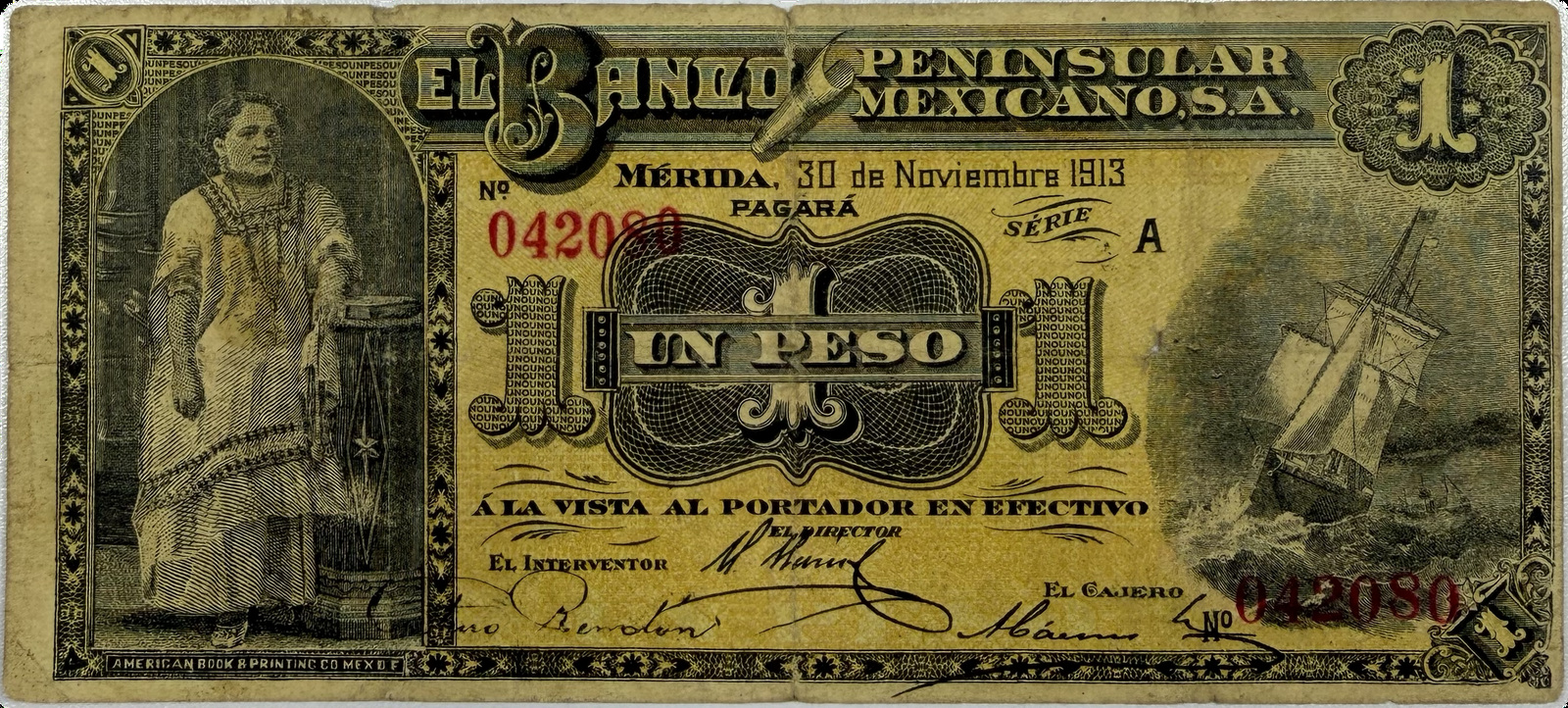 1913 Mexico Banco Peninsular Mexicano 1 Peso P-S464 Series A Mérida Yucatán Revolutionary Currency VG-F